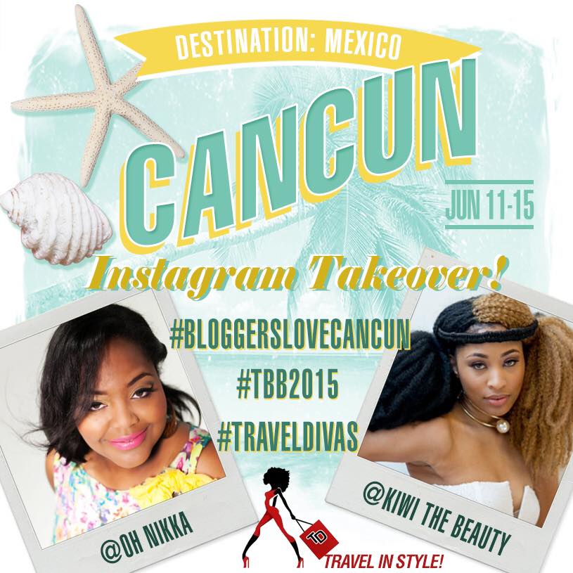 blogger-cancun-travel-divas-oh-nikka-kiwi-the-beauty-travel-blogger