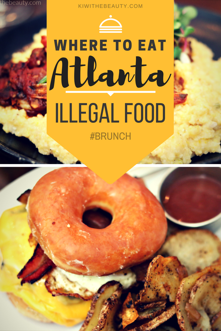 Where-To-Eat-Atlanta-Brunch-Illegal-Food-Review