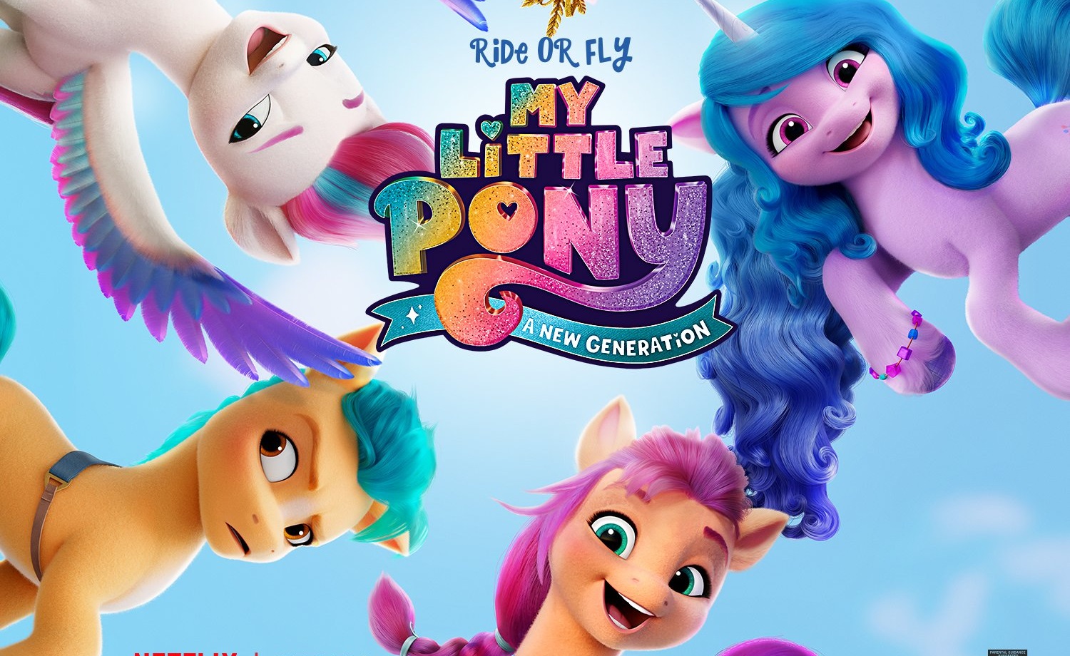 Ride or Fly with Netflix’s MY LITTLE PONY: A NEW GENERATION