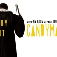 (GIVEAWAY) DARE TO SAY HIS NAME CANDYMAN (2021) Blu-ray & 4k Blu-ray Release Date
