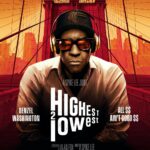 Spike Lee's "Highest 2 Lowest": The Epic Collision of Denzel Washington and A$AP Rocky